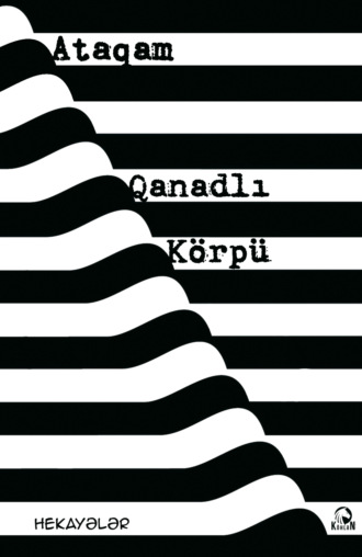 Обложка книги «Qanadlı körpü»