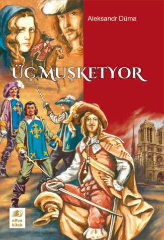 Обложка книги «Üç Muşketyor»