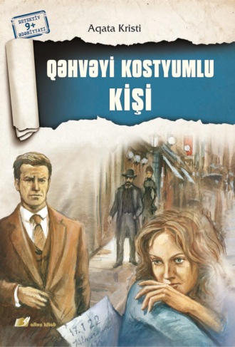 Обложка книги «Qəhvəyi kostyumlu kişi»