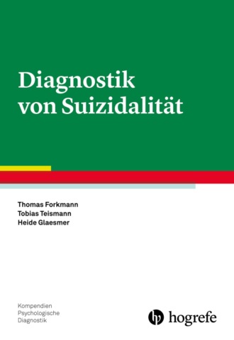 Heide Glaesmer. Diagnostik von Suizidalit?t