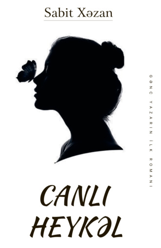 Обложка книги «Canlı heykəl»