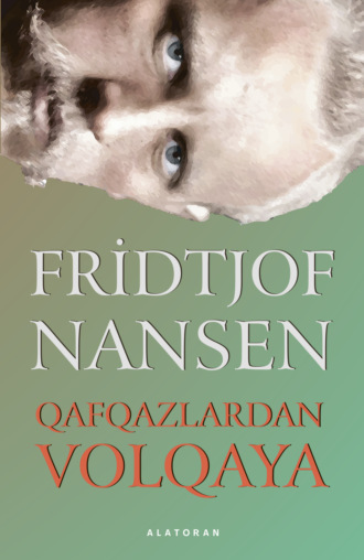 Обложка книги «Qafqazlardan Volqaya»