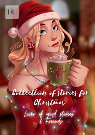 Lover of good stories & Friends. Collection of stories for Christmas