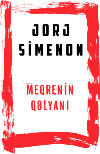 Обложка книги «Meqrenin qəlyanı»