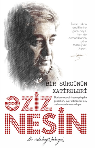 Обложка книги «Bir sürgünün xatirələri»