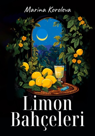 Обложка книги «Limon Bahçeleri»