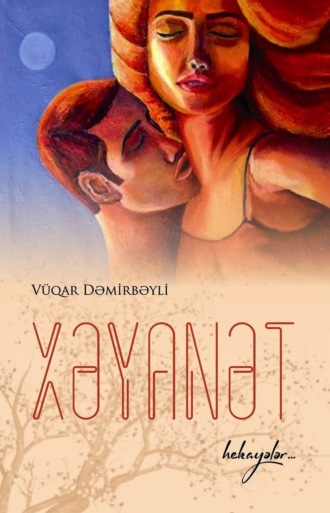 Обложка книги «Xəyanət»