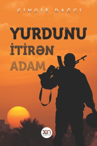 Обложка книги «Yurdunu itirən adam»