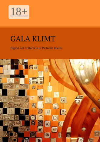 Обложка книги «Gala Klimt. Digital Art Collection of Pictorial Poems»