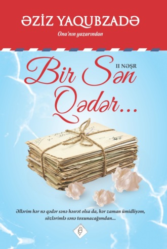 Обложка книги «Bir sən qədər»