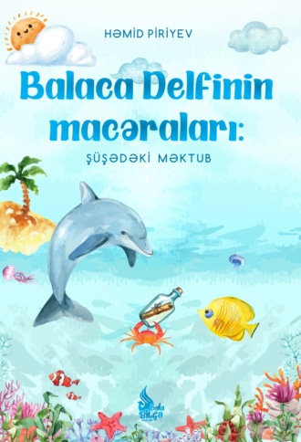 Обложка книги «Balaca Delfinin macəraları»