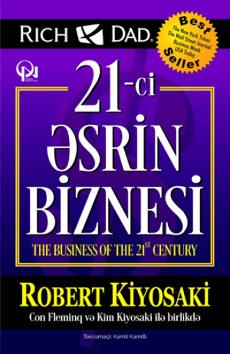 Обложка книги «Con Fleminq və Kim Kiyosaki ilə birlikdə 21-ci ƏSRİN BİZNESİ»