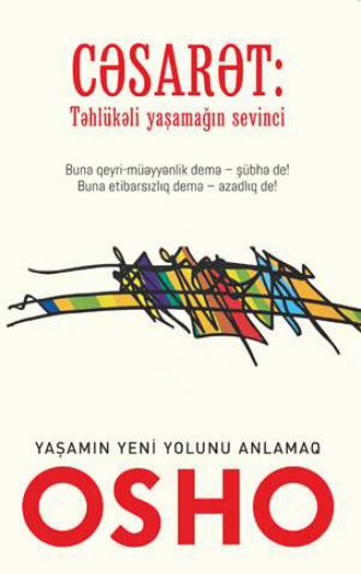 Обложка книги «CƏSARƏT: “Təhlükəli yaşamağın sevinci”»