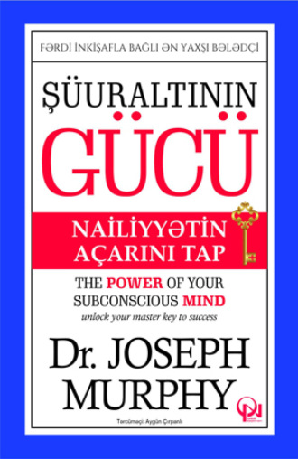 Обложка книги «ŞÜURALTININ GÜCÜ»