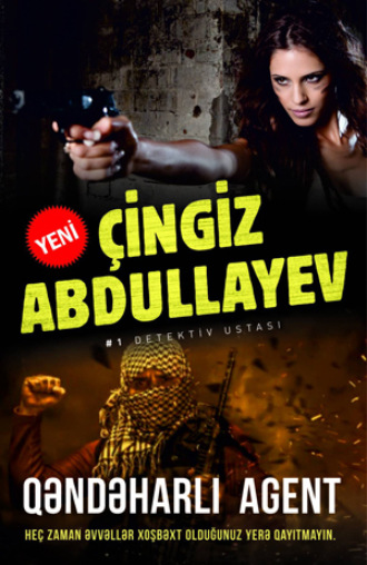Обложка книги «QƏNDƏHARLI AGENT»