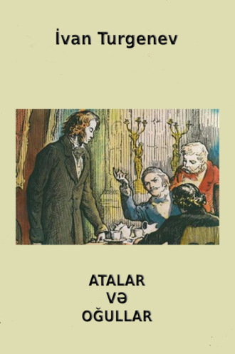 Обложка книги «Atalar və oğullar»