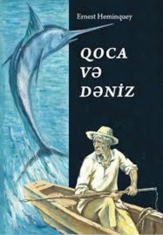 Обложка книги «Qoca və dəniz»
