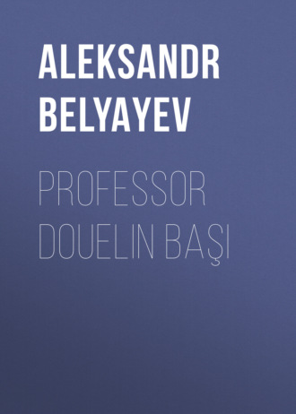 Обложка книги «Professor Douelin başı»