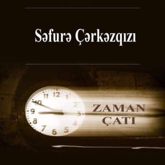 Обложка книги «Zaman çatı»