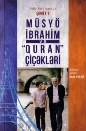Обложка книги «Müsyo İbrahim və Quran çiçəkləri»