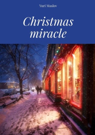 Обложка книги «Christmas miracle»