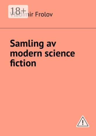 Обложка книги «Samling av modern science fiction»