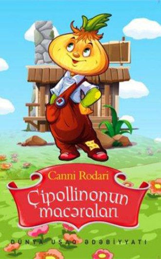 Обложка книги «ÇİPOLLİNONUN MACƏRALARI»