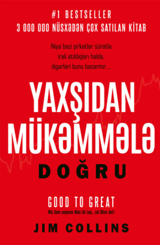 Обложка книги «YAXŞIDAN MÜKƏMMƏLƏ DOĞRU»