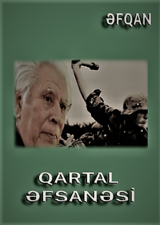 Обложка книги «Qartal əfsanəsi»