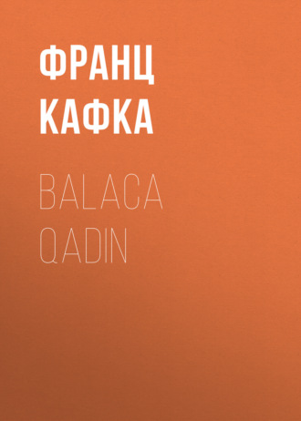 Обложка книги «Balaca qadın»