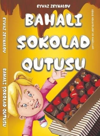Обложка книги «Bahalı şokolad qutusu»