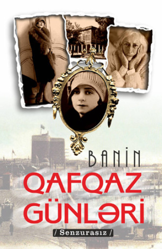 Обложка книги «QAFQAZ GÜNLƏRİ»