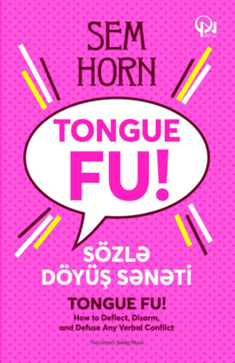 Обложка книги «TONGUE FU. SÖZLƏ DÖYÜŞ SƏNƏTİ»