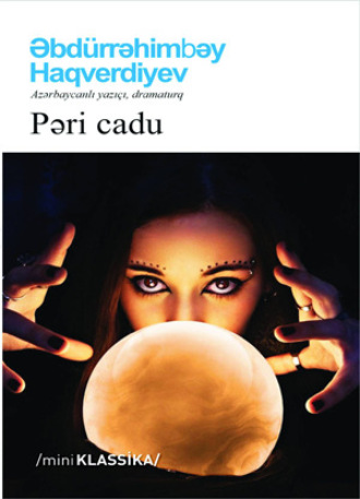 Обложка книги «PƏRİ CADU»