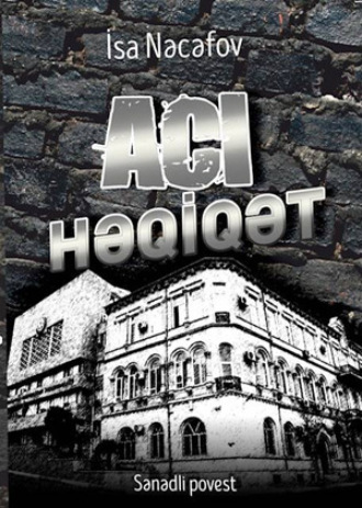 Обложка книги «Acı həqiqət»