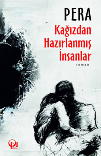 Обложка книги «Kağızdan hazırlanmış insanlar»