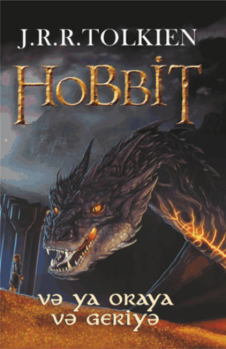 Обложка книги «Hobbit, ya da oraya və geriyə»