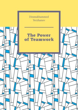 Обложка книги «The Power of Teamwork»