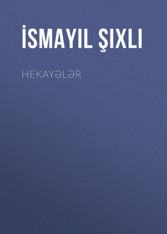 Обложка книги «Hekayələr»