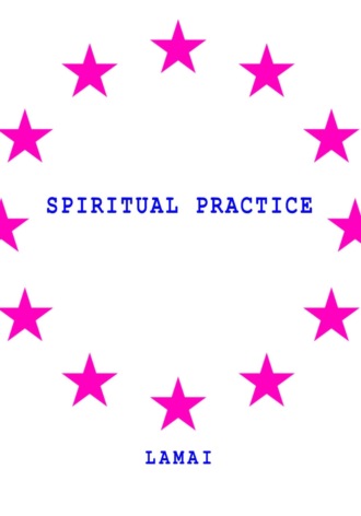 LAMAI. Spiritual Practice School
