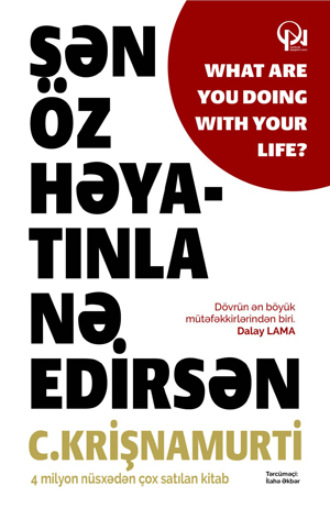 Обложка книги «Sən öz həyatınla nə edirsən»