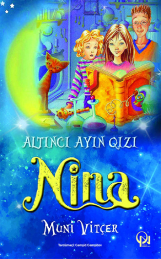 Обложка книги «Altıncı Ayın qızı Nina»