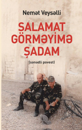 Обложка книги «Salamat görməyimə şadam»