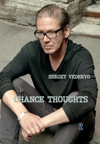 Обложка книги «Chance thoughts. Book 2»