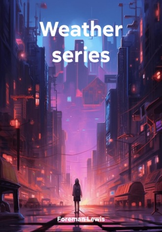 Обложка книги «Weather series»