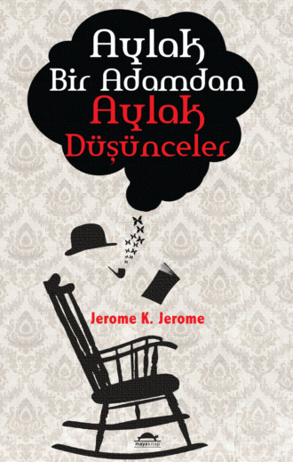 Обложка книги «Aylak bir adamdan aylak düşünceler»