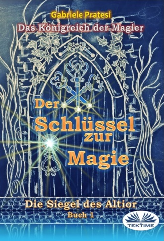 Обложка книги «Die Siegel Von Altior»