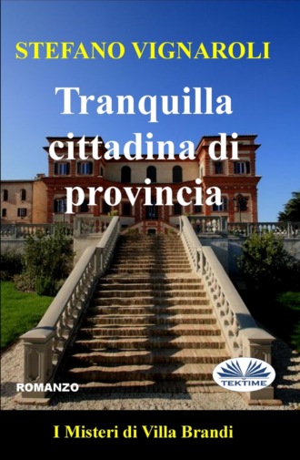Обложка книги «Tranquilla Cittadina Di Provincia»