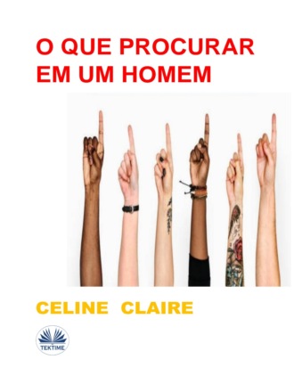 Обложка книги «O Que Procurar Em Um Homem»