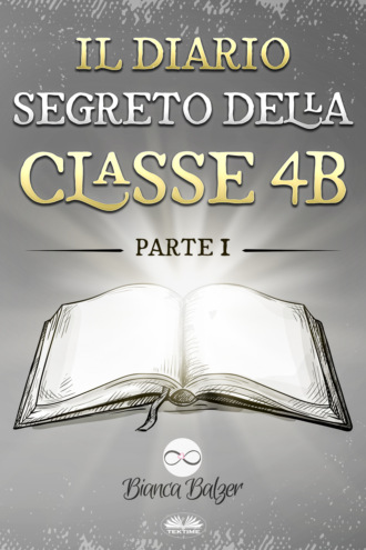Обложка книги «Il Diario Segreto Della Classe 4 B»